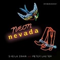 Cover: Neon Nevada - University of Nevada Press