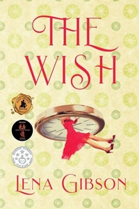 Enlarge image Cover: The Wish - BLACK ROSE WRITING