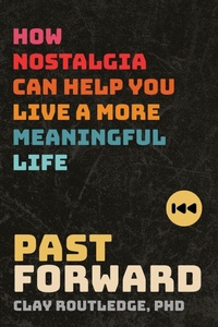 Enlarge image Cover: Past Forward - St. Martin's Publishing Group