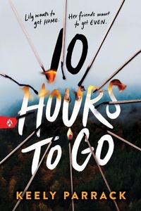 Enlarge image Cover: 10 Hours to Go - Sourcebooks Fire