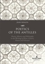 Cover: Poetics of the Antilles - Peter Lang Verlag