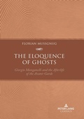 Cover: The Eloquence of Ghosts - Peter Lang Verlag