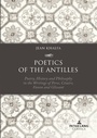 Cover: Poetics of the Antilles - Peter Lang Verlag