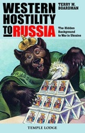 Cover: Western Hostility to Russia - Temple Lodge Publishing