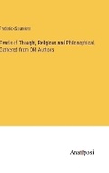Cover: Pearls of Thought, Religious and Philosophical, Gathered from Old Authors - Anatiposi Verlag