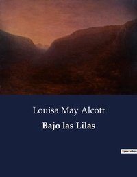 Abbildung von: Bajo las Lilas - Culturea