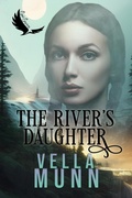 Cover: The River's Daughter (Native American Hearts) - Vella Munn