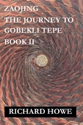 Cover: Zaojing - The Journey to Gobekli Tepe (Enso, #2) - RICHARD HOWE