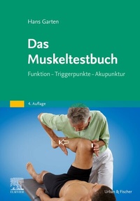 Abbildung von: Das Muskeltestbuch - Urban & Fischer