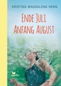 Cover: Ende Juli, Anfang August - Magellan
