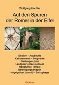 Cover: Auf den Spuren der R&ouml;mer in der Eifel - Kid Verlag