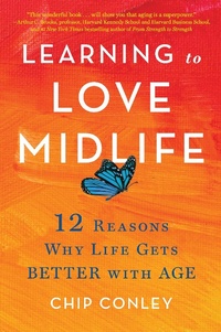 Enlarge image Cover: Learning to Love Midlife - Little, Brown and Company