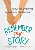 Cover: Remember My Story - Little, Brown & Company