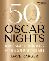 Abbildung von: 50 Oscar Nights - Running Press Adult