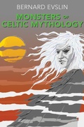 Cover: Monsters of Celtic Mythology - Graymalkin Media