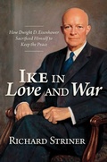 Cover: Ike in Love and War - Simon + Schuster LLC