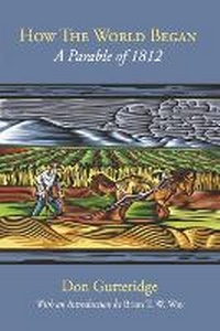 Enlarge image Cover: How the World Began - Donald Gutteridge