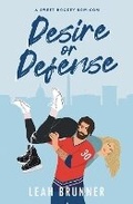 Cover: Desire or Defense - Leah Brunner Publishing