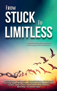 Enlarge image Cover: From Stuck to Limitless - MARIE L MCKENZIE LLC