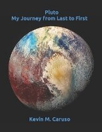 Abbildung von: Pluto - Kevin M Caruso