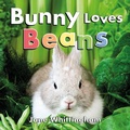 Cover: Bunny Loves Beans - Pajama Press