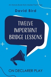Abbildung von: Twelve Important Bridge Lessons on Declarer Play - Master Point Press