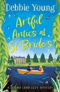 Cover: Artful Antics at St Bride's - Boldwood Books Ltd