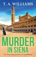 Cover: Murder in Siena - Boldwood Books Ltd