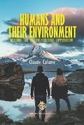 Cover: Humans and Their Environment, Beyond the Nature/Culture Opposition - Transnational Press London