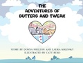 Cover: The Adventures of Butters and Tweak - Laura Kolinsky