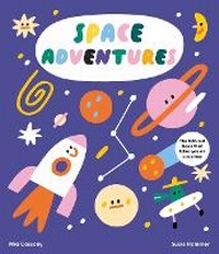 Enlarge image Cover: Space Adventures - Welbeck Children's Books