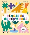 Cover: Dinosaur Adventures - Welbeck Children's Books