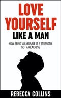 Cover: Love Yourself Like A Man - Rebecca Collins