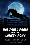 Cover: Hollyhill Farm and the Lonely Pony - Helen Haraldsen