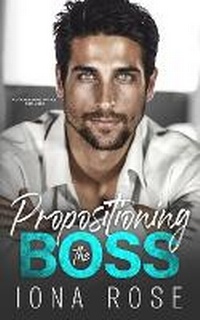 Enlarge image Cover: Propositioning The Boss - Somebooks