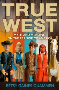 Abbildung von: True West - Torrey House Press