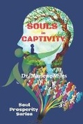 Cover: SOULS in CAPTIVITY - Freshwater Press