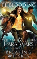 Cover: Breaking Whiskey - Whistling Book Press