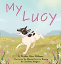 Cover: My Lucy - Argyle Fox Publishing