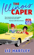 Cover: The Illinois Caper - Rainy Valley Press