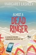 Cover: Almost a Dead Ringer - Zazzy Ideas, Inc.