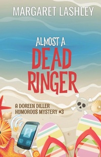 Enlarge image Cover: Almost a Dead Ringer - Zazzy Ideas, Inc.