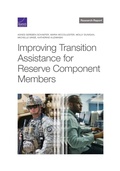 Cover: Improving Transition Assistance for Reserve Component Members - RAND Corporation