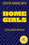 Cover: Home Girls, 40th Anniversary Edition - Rutgers University Press