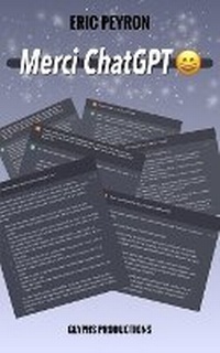 Enlarge image Cover: Merci ChatGPT - Glyphs Productions