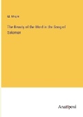 Cover: The Beauty of the Word in the Song of Solomon - Anatiposi Verlag