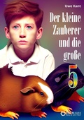 Cover: Der kleine Zauberer und die gro&szlig;e 5 - EDITION digital