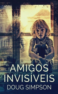 Enlarge image Cover: Amigos Invisiveis - Next Chapter
