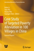 Cover: Case Study of Targeted Poverty Alleviation in 100 Villages in China - Springer