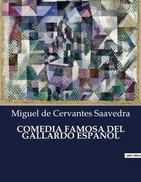 Abbildung von: Comedia Famosa del Gallardo Espanol - Culturea